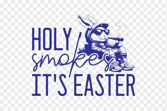 Download Holy Smokes It's Easter SVG Happy Easter - Premium Bundle